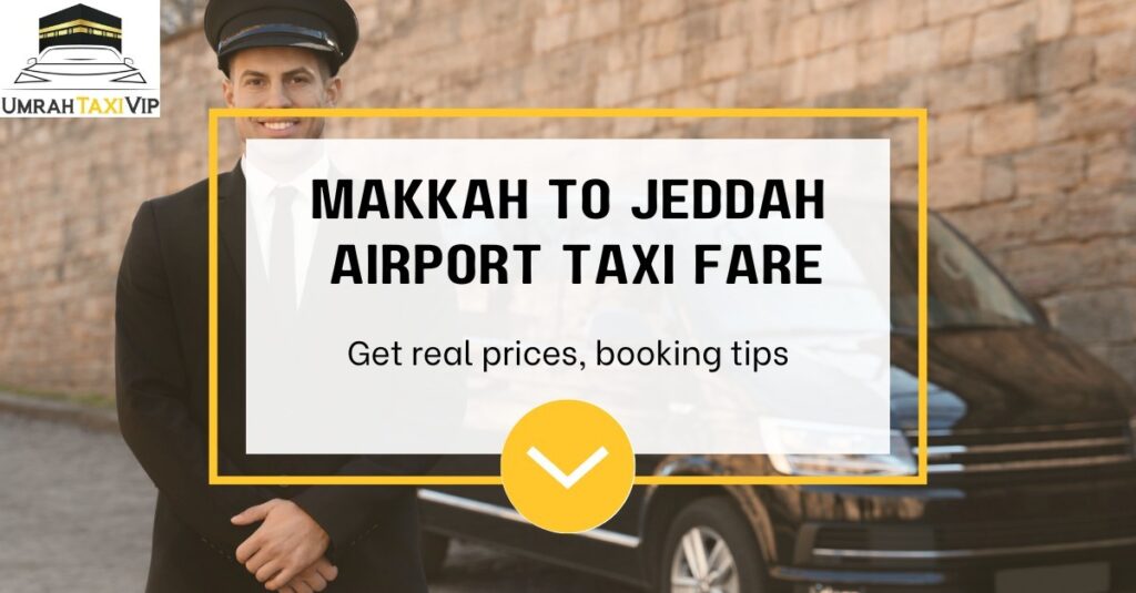 makkah-to-jeddah-airport-taxi-fare